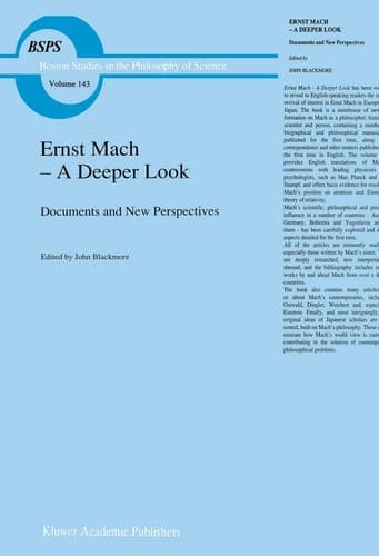 Ernst Mach — A Deeper Look Documents and New Perspectives