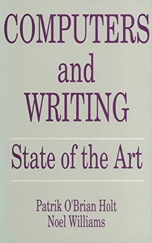Computers and Writing: State of the Art
