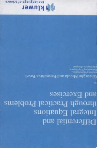 Differential and Integral Equations through Practical Problems and Exercises