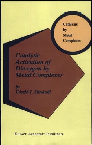 Catalytic Activation of Dioxygen by Metal Complexes