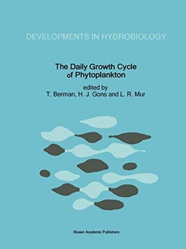 The Daily Growth Cycle of Phytoplankton Proceedings of the Fifth International Workshop of the Group for Aquatic Primary Productivity (GAP), held at Breukelen, The Netherlands 20–28 April 1990