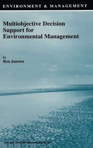 Multiobjective Decision Support for Environmental Management (Environment & Management)