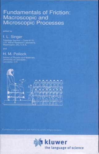 Fundamentals of Friction Macroscopic and Microscopic Processes