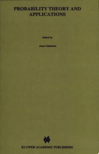 Probability Theory and Applications Essays to the Memory of József Mogyoródi