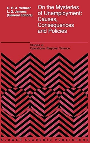 On the Mysteries of Unemployment Causes, Consequences and Policies