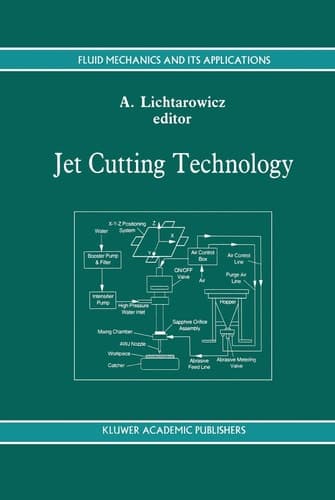 Jet Cutting Technology (Fluid Mechanics and Its Applications, 13)