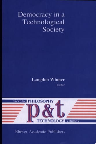 Democracy in a Technological Society