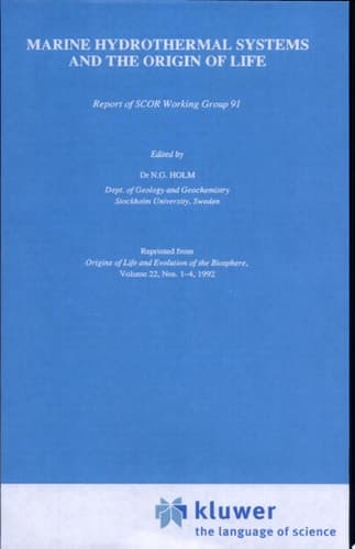 Marine Hydrothermal Systems and the Origin of Life Report of Scor Working Group 91