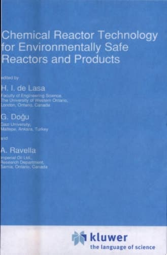 Chemical Reactor Technology for Environmentally Safe Reactors and Products