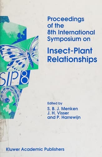 Proceedings of the 8th International Symposium on Insect-Plant Relationships (Series Entomologica)