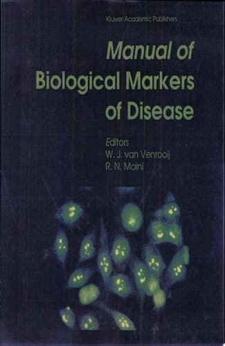 Manual of Biological Markers of Disease
