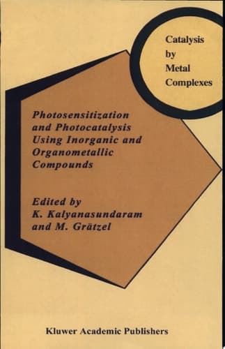 Photosensitization and Photocatalysis Using Inorganic and Organometallic Compounds