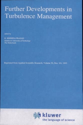 Further Developments in Turbulence Management