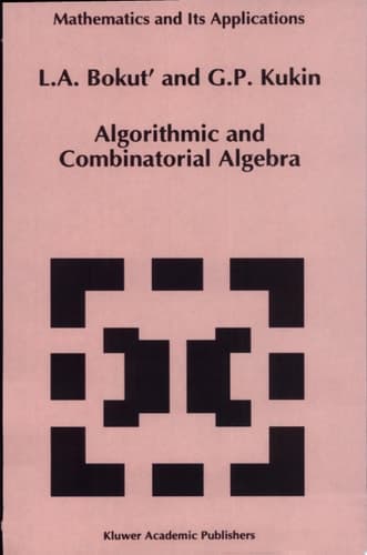 Algorithmic and Combinatorial Algebra