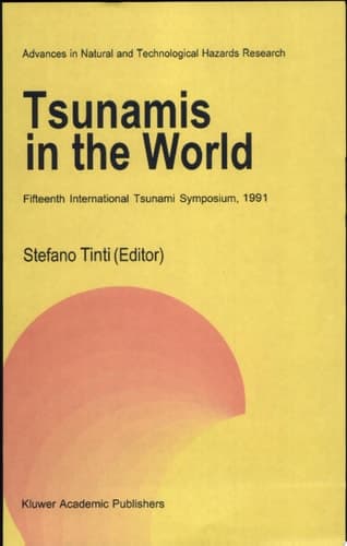 Tsunamis in the World Fifteenth International Tsunami Symposium, 1991