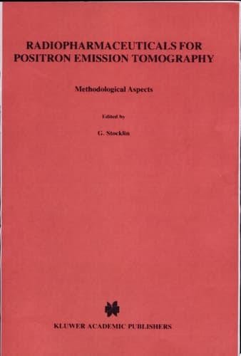 Radiopharmaceuticals for Positron Emission Tomography - Methodological Aspects