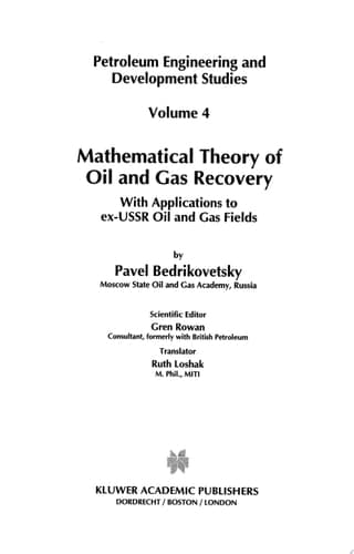 Mathematical Theory of Oil and Gas Recovery With Applications to ex-USSR Oil and Gas Fields