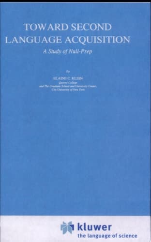 Toward Second Language Acquisition A Study of Null-Prep