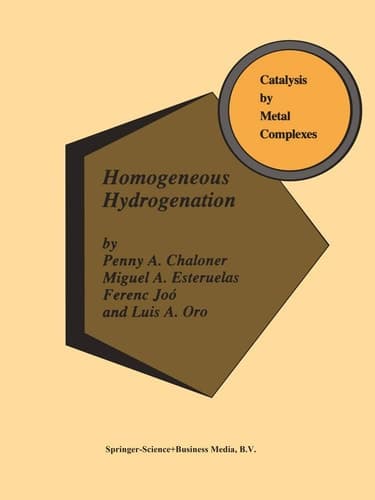 Homogeneous Hydrogenation (Catalysis by Metal Complexes, 15)