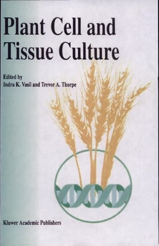 Plant Cell and Tissue Culture