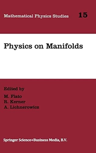 Physics on Manifolds (Mathematical Physics Studies)