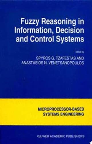 Fuzzy Reasoning in Information, Decision and Control Systems