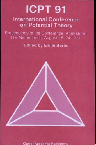 ICPT ’91 Proceedings from the International Conference on Potential Theory, Amersfoort, The Netherlands, August 18-24, 1991