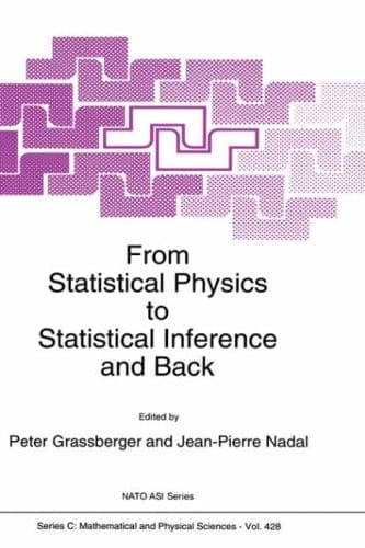From Statistical Physics to Statistical Inference and Back (NATO Science Series C: Mathematical and Physical Sciences, Volume 428)