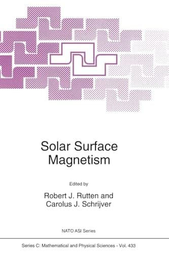 Solar Surface Magnetism (NATO Science Series C: (closed))
