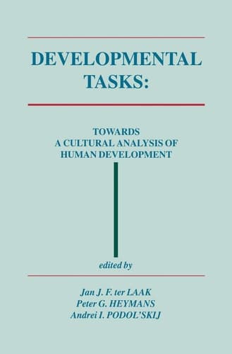 Developmental Tasks: Towards a Cultural Analysis of Human Development