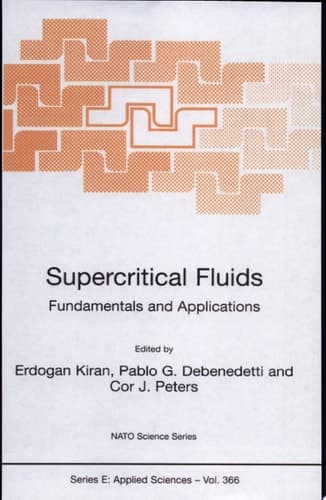 Supercritical Fluids Fundamentals for Application