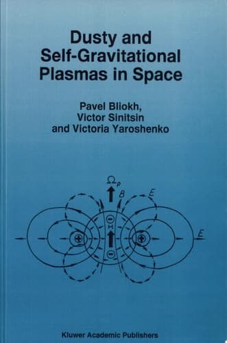 Dusty and Self-Gravitational Plasmas in Space