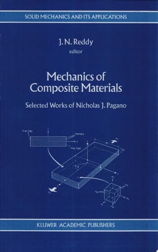 Mechanics of Composite Materials Selected Works of Nicholas J. Pagano