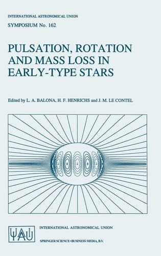 Pulsation, Rotation and Mass Loss in Early-Type Stars (International Astronomical Union Symposia)