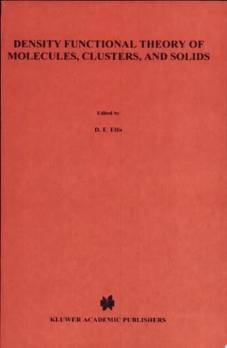 Density Functional Theory of Molecules, Clusters, and Solids