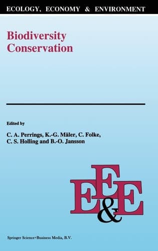 Biodiversity Conservation : Problems and Policies (Ecology, Economy & Environment)