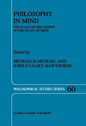 Philosophy in Mind The Place of Philosophy in the Study of Mind
