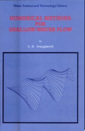 Numerical Methods for Shallow-Water Flow