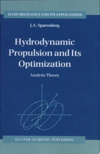 Hydrodynamic Propulsion and Its Optimization Analytic Theory