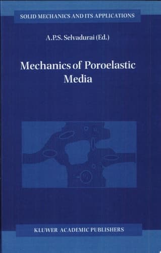 Mechanics of Poroelastic Media