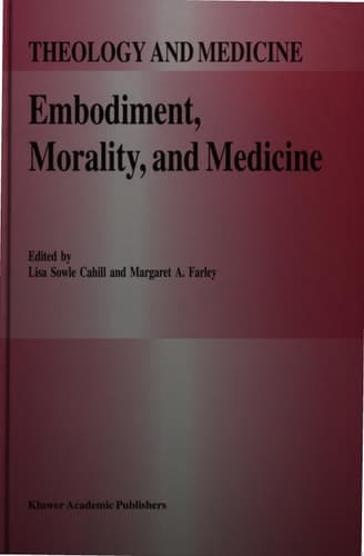 Embodiment, Morality, and Medicine