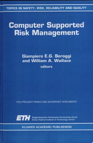 Computer Supported Risk Management