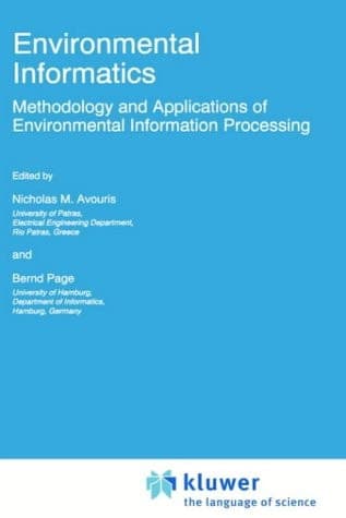 Environmental Informatics Methodology and Applications of Environmental Information Processing