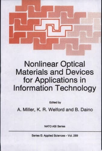 Nonlinear Optical Materials and Devices for Applications in Information Technology