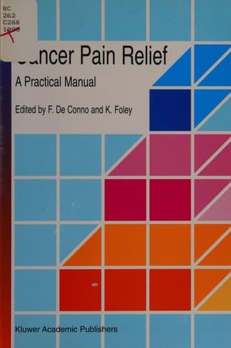 Cancer Pain Relief A Practical Manual