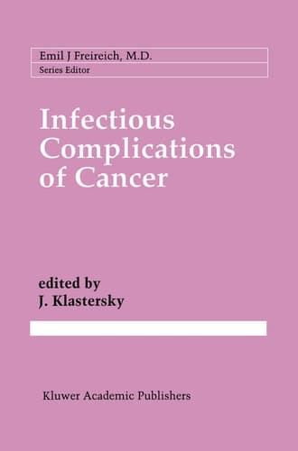 Infectious Complications of Cancer (Cancer Treatment and Research, 79)