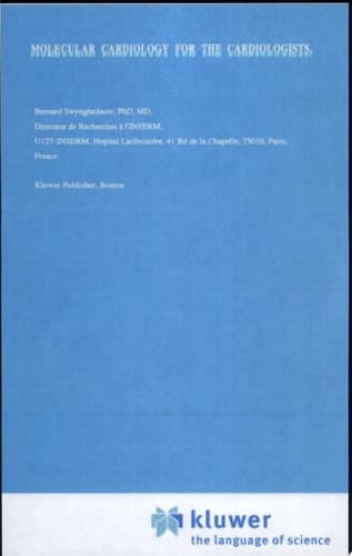 Molecular Cardiology for the Cardiologists
