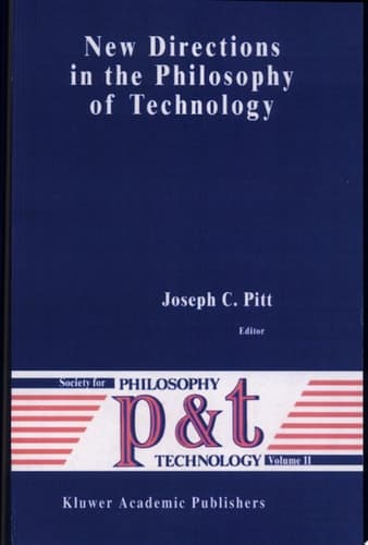 New Directions in the Philosophy of Technology