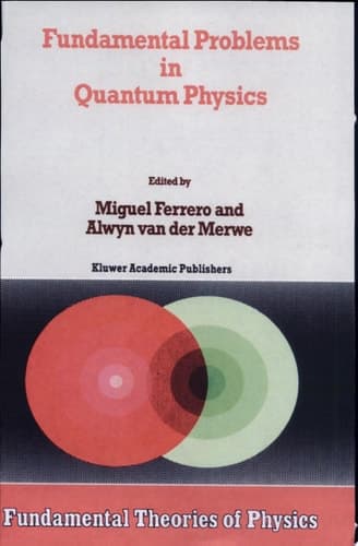 Fundamental Problems in Quantum Physics