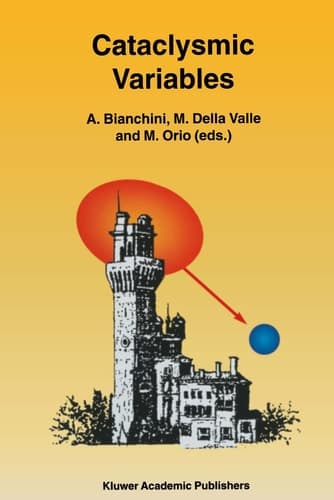 Cataclysmic Variables Proceedings of the Conference Held in Abano Terme, Italy, 20-24 June 1994